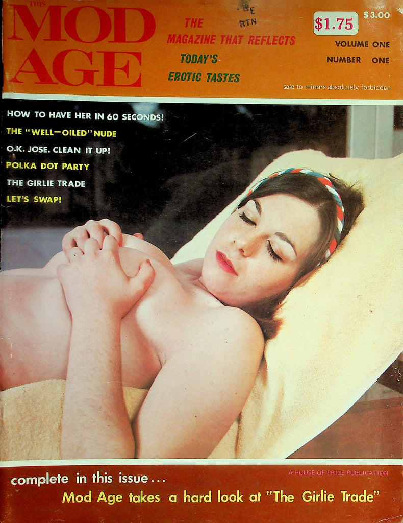 Mod Age Magazine  How To Have Her In 60 Seconds! / The "Well-Oiled" Nude  vol.1 #1  1960's     092926lmp-GSC