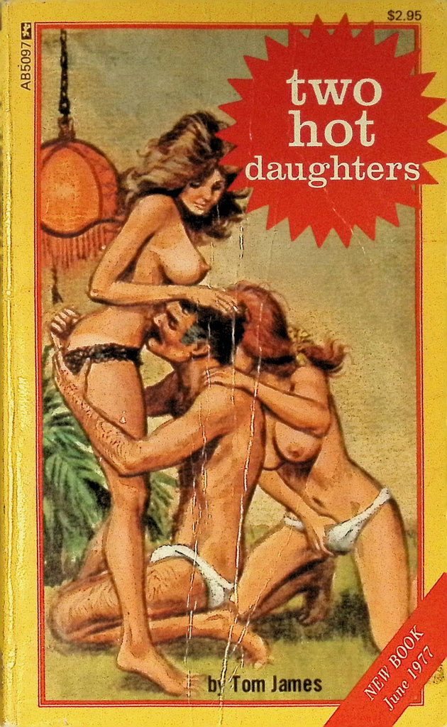 Two Hot Daughters by Tom James June 1977 AB5097 Greenleaf Classics Adult Paperback Novel 071625AMP