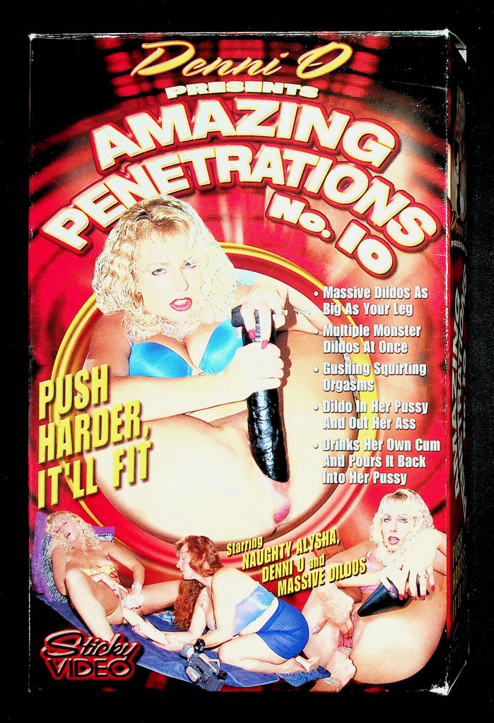 Amazing Penetrations No. 10 Naughty Alysha Denni O Adult VHS Sticky 042226NAVHS-17