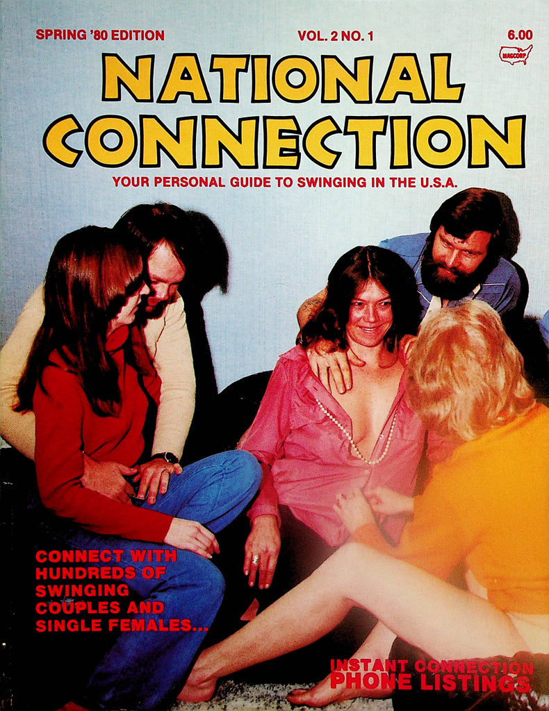 National Connection Swingers Contact Magazine   Hundreds Of Swinging Couples and Single Females  vol.2 #1  Spring 1980       032924lm-p