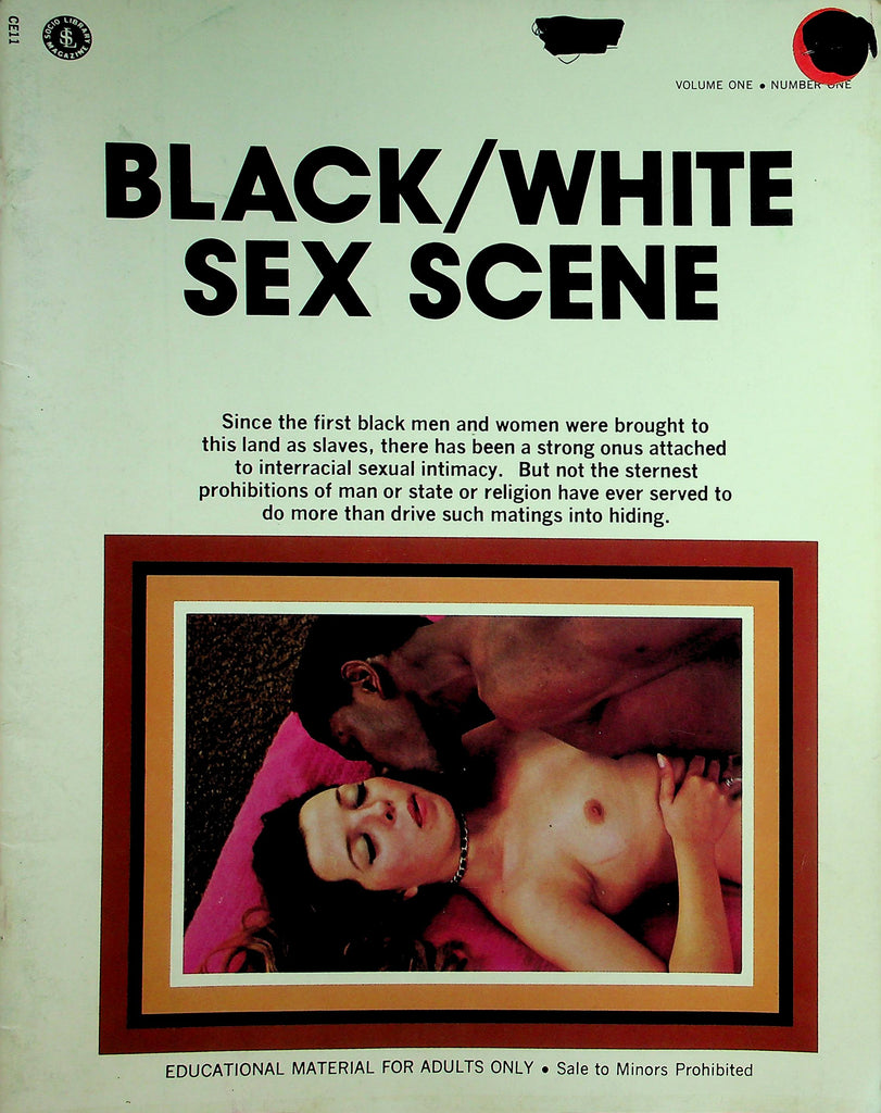 Black/White Sex Scene Magazine  Love Across Racial Lines vol.1 #1  1972    061326lmp-GSC