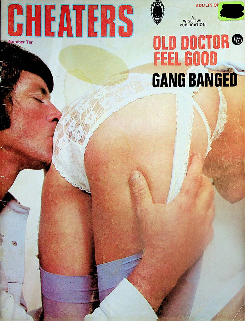 Cheaters Magazine  Old Doctor Feel Good / Gang Banged  #10  1981   042424lm-p2