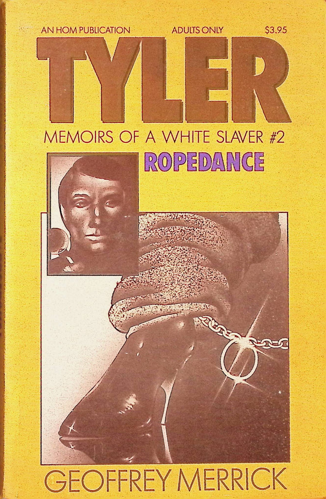 Tyler 2: Ropedance by Geoffrey Maverick Tyler Memoirs HOM House of Milan Publication Adult Paperback Novel-090924AMP