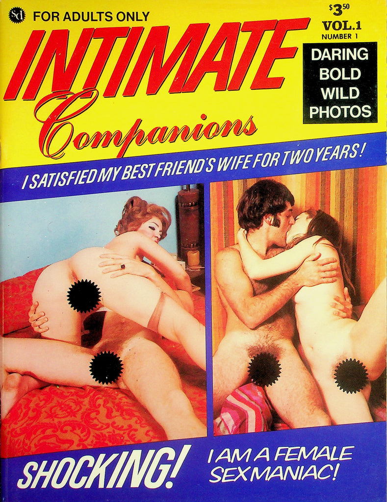 Intimate Companions Magazine  I Am A Female Sex Maniac!  vol.1 #1  1970's  082226lmp-GSC