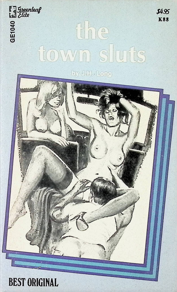 The Town Sluts by JH Long GE1040 Greenleaf Elite  Adult Erotic Paperback Novel-071224AMP