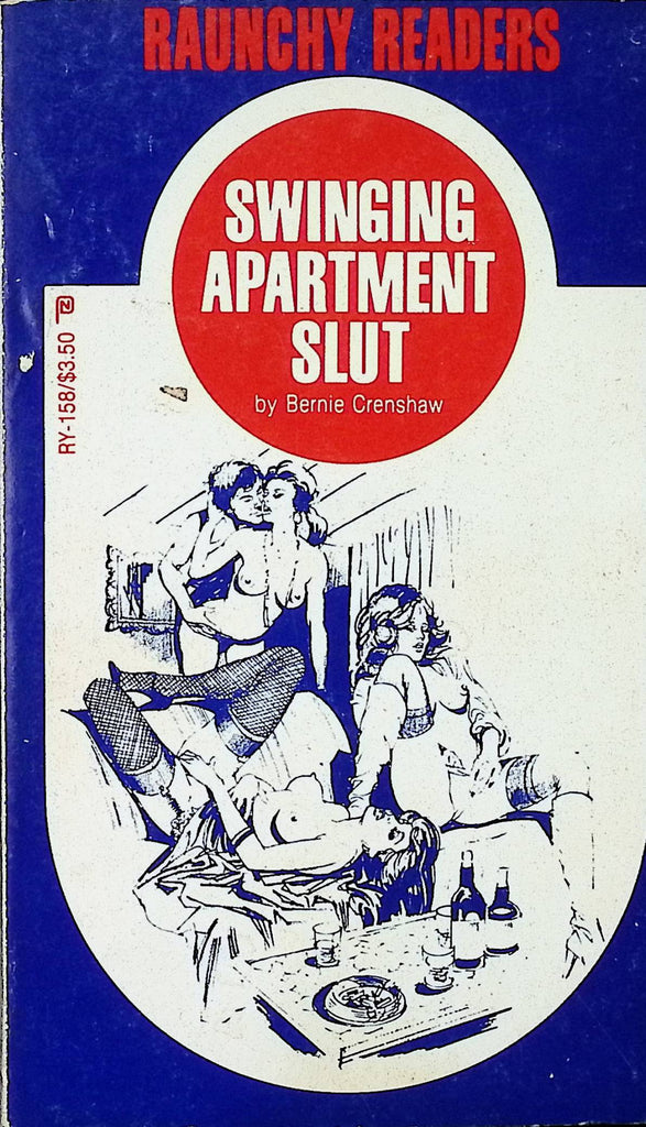 Swinging Apartment Slut by Bernie Crenshaw RY-158 1981 Adult Erotic Paperback Novel-070824AMP