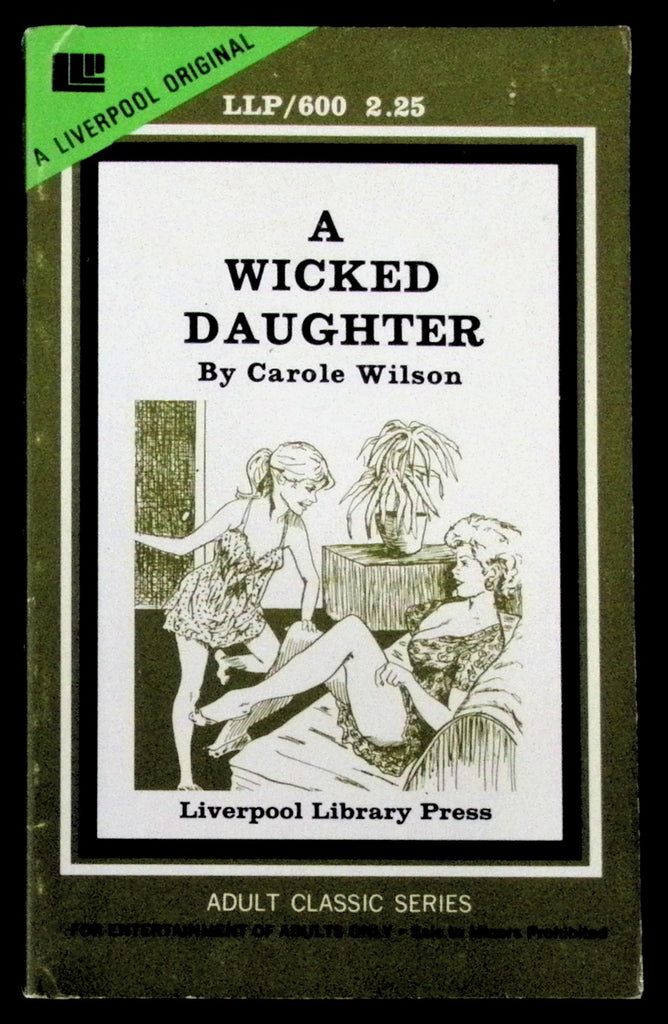 A Wicked Daughter by Carole Wilson LLP/600 Adult Paperback Book 080326VFP-28