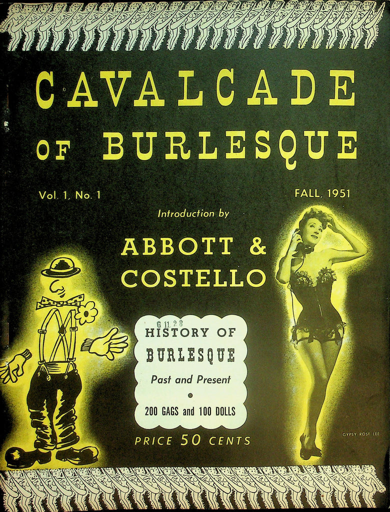 Cavalcade Of Burlesque Magazine  Introduction by Abbott & Costello - History Of Burlesque  Fall 1951   060526lmp-GSC