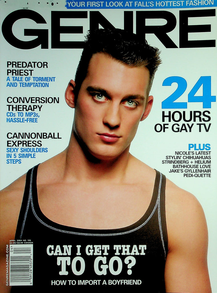 Genre Gay Interest Magazine  Can I Get That To Go? How To Import A Boyfriend  April 2004   042326lmp