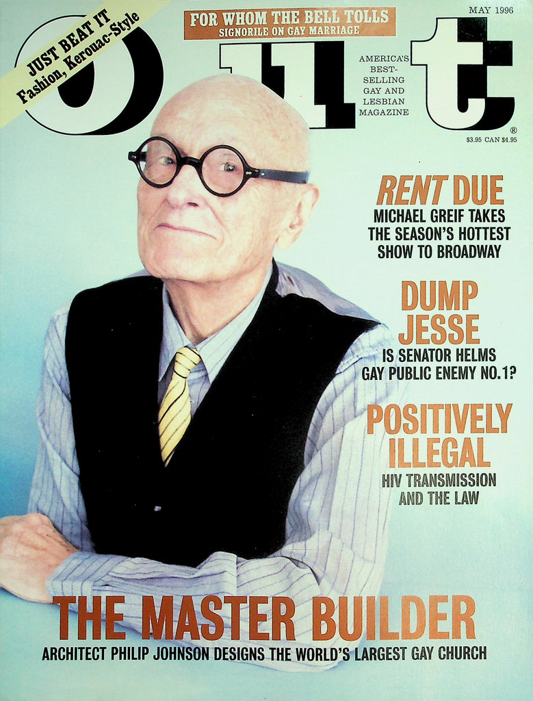 OUT  LGBTQ+ Magazine  The Master Builder Architect Philip Johnson Designs World's Largest Gay Church  May 1996      042126lmp