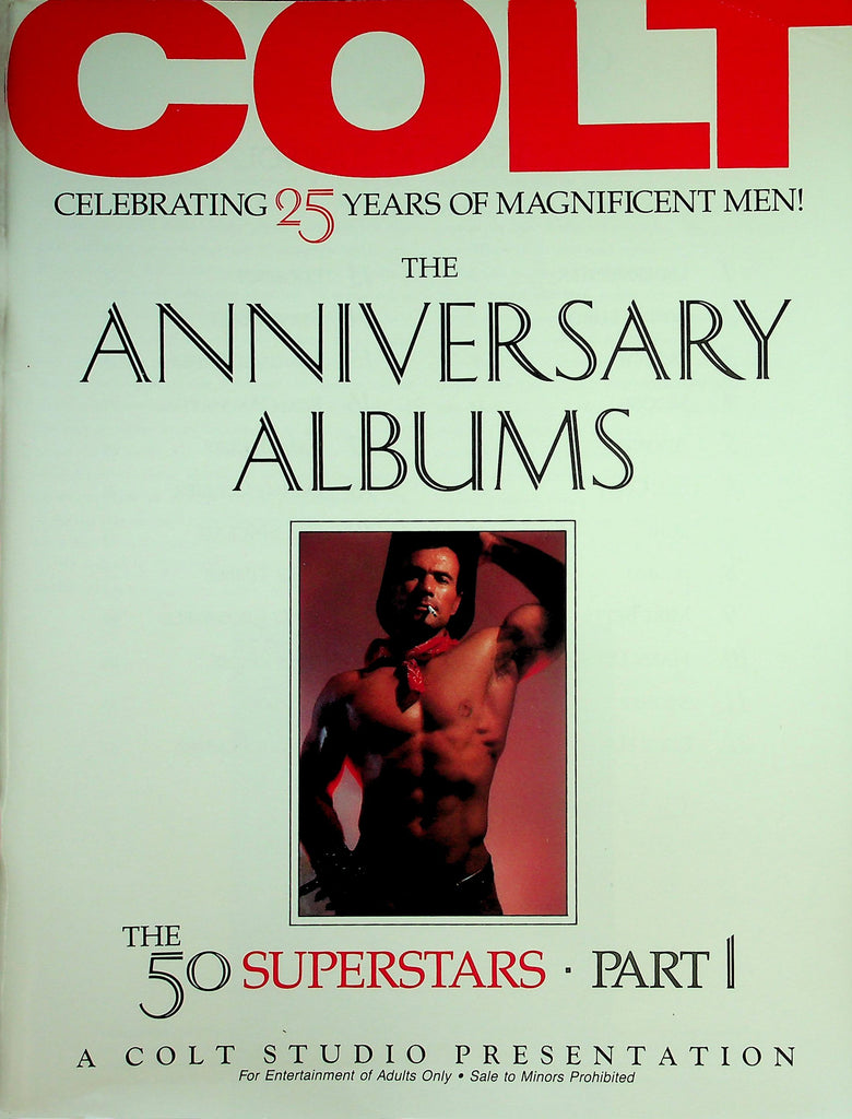 Colt Magazine Celebrating 25 Years Of Magnificent Men! The Anniversary Albums - 50 Superstars Part 1  1992  Colt Studio Presentation     041426lmp