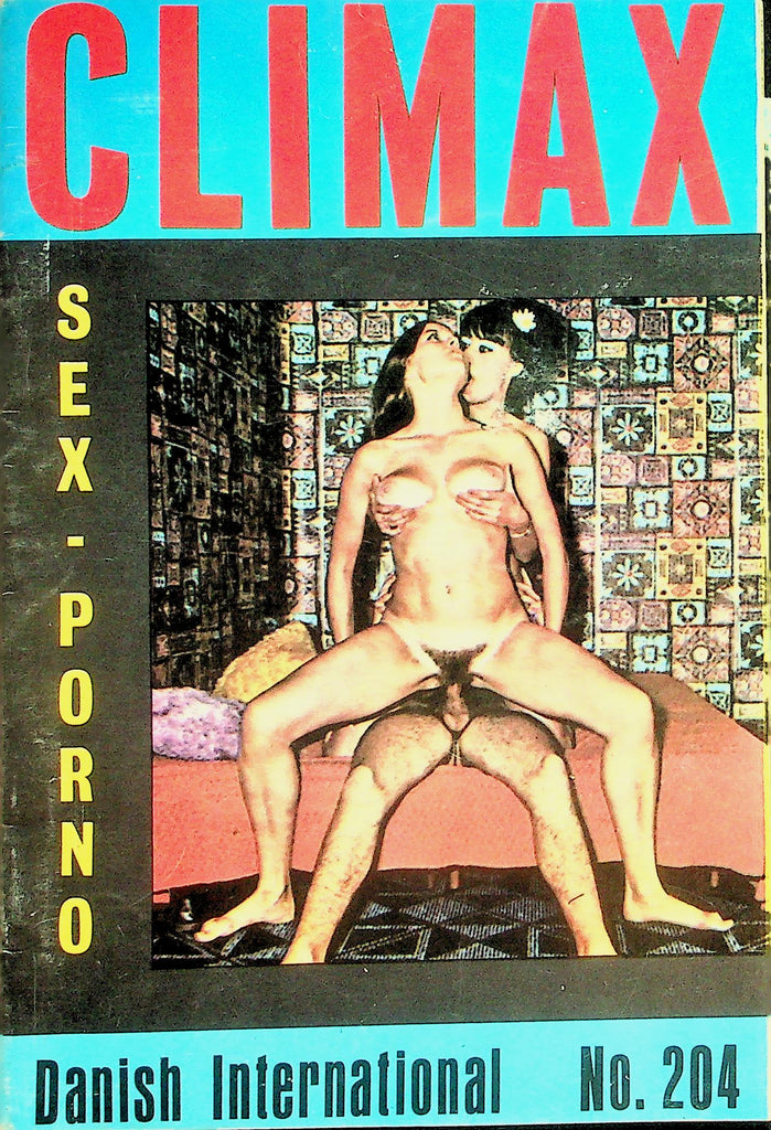 Climax Danish International Digest  Sex-Porno  Our Threesome  #204  1960's   100426lmp-GSC