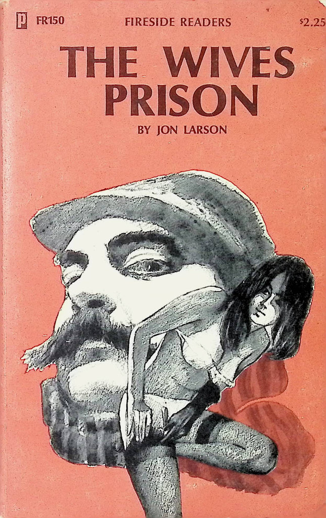 The Wives Prison by Jon Larson FR150 Fireside Readers 1977 Adult Paperback Novel-081324AMP