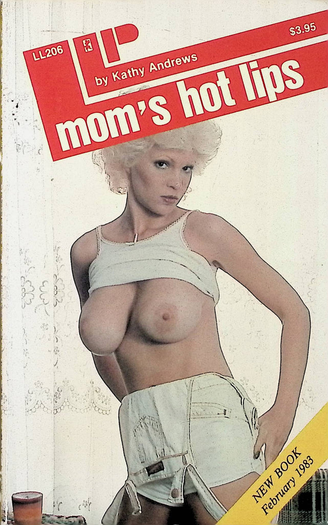 Mom's Hot Lips by Kathy Andrews LL206 February 1983 Greenleaf Classics Adult Erotic Paperback Novel-060424AMP