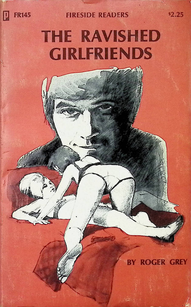 The Ravished Girlfriends by Roger Grey FR145 Fireside Readers 1977 Adult Paperback Novel-081324AMP