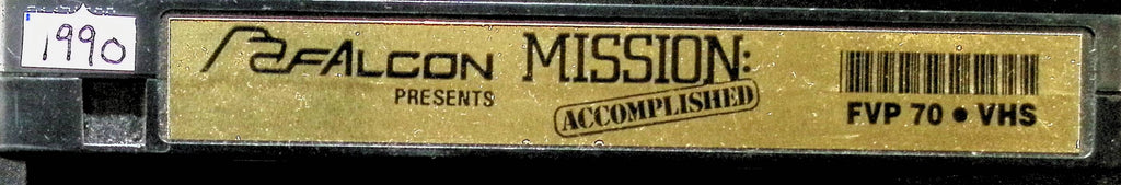 Mission: Accomplished FVP70 1990  Greg Conrad, Josh Taylor, Karl Thomas Falcon Gay Male VHS 100124AMPVHS