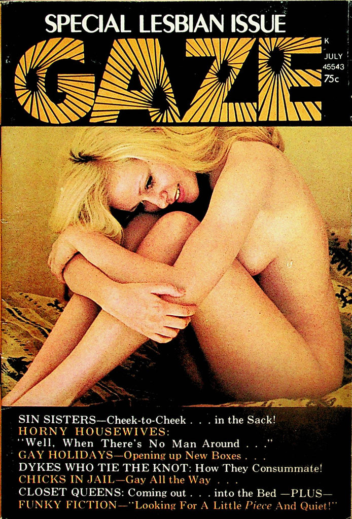 Gaze Digest  Special Lesbian Issue  Horny Housewives/ Closet Queens  July 1973   060624lm-p