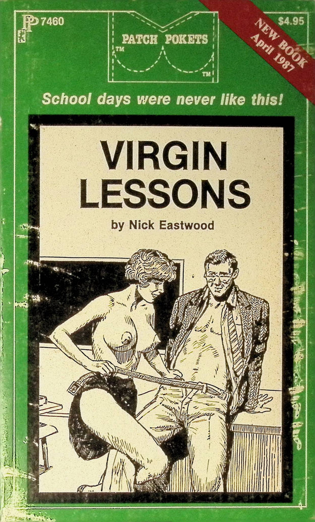 Virgin Lessons by Nick Eastwood April 1987 PP7460 Patch Pockets Greenleaf Classics Adult Paperback Novel 080625AMP