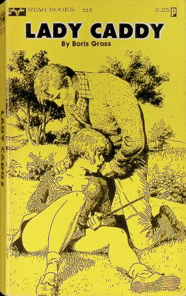 Lady Caddy by Boriss Gross 1977 215 Stag Books Adult Paperback Novel 082725AMP