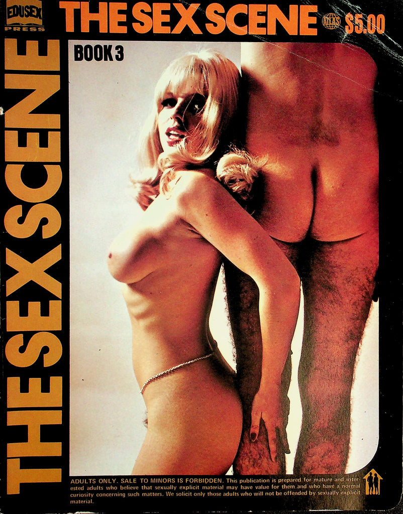 The Sex Scene Magazine  Sex & Love, Improving Sexual Performance, The Incomplete Orgasm  Book 3 1973   082126lmp-GSC