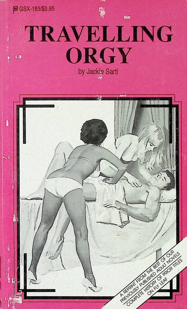 Travelling Orgy by Jackie Sarti GSX-183 1989 Second Printing Adult Novel-050124AMP