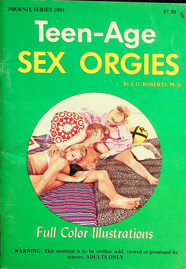 Sex Orgies 18+ Digest  By L.G. Roberts, Ph.D.   1950's   093026lmp-GSC