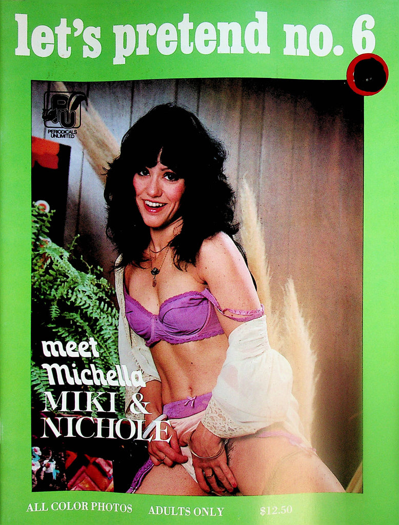 Let's Pretend Magazine   Meet Michella, Miki & Nicole  #6 1980's      011725lm-p