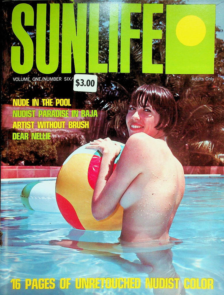 Sunlife Nudist Magazine  Nude In The Pool / Nudist Paradise In Baja  vol.1 #6  1967     070326lmp-GSC