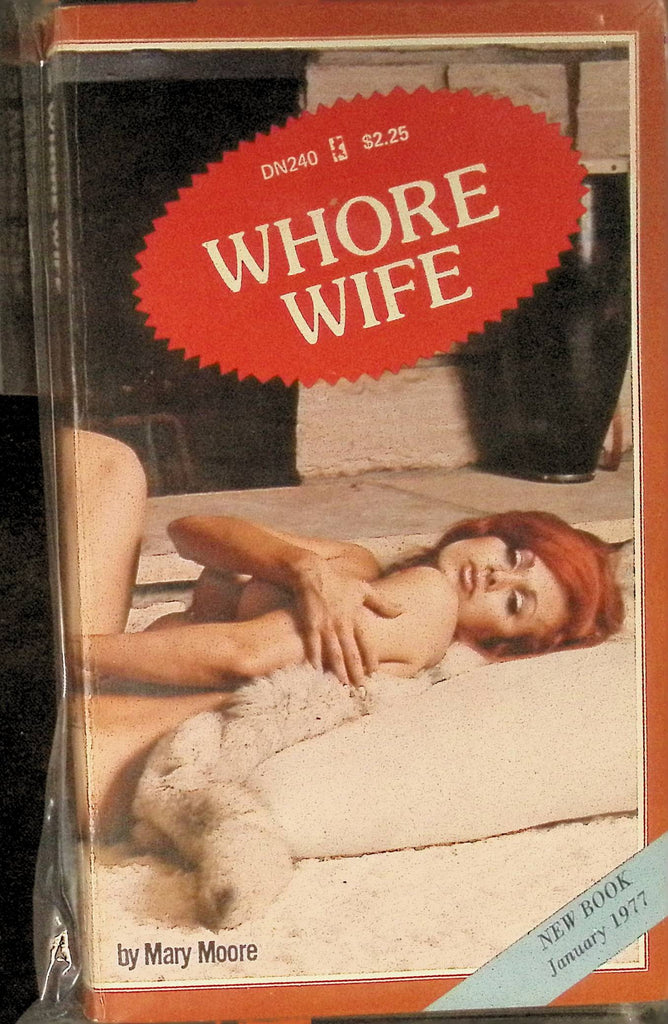 Whore Wife by Mary Moore DN240 1977 Greenleaf Classics Adult Paperback Novel -120324AMP