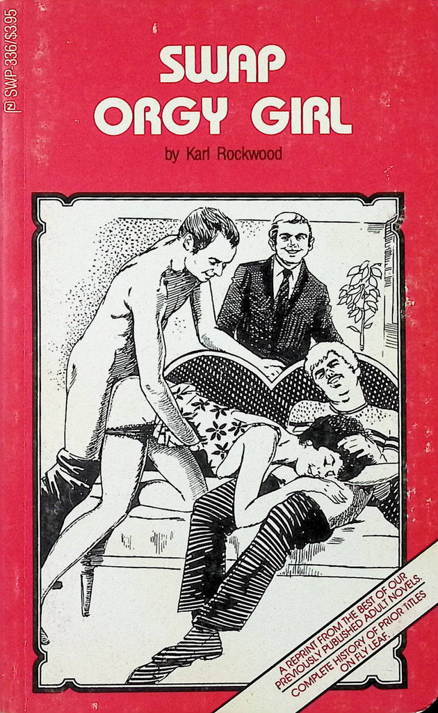 Swap Orgy Girl by Karl Rockwood SWP-336 1988 Reprint American Art Enterprises Adult Novel-050724AMP