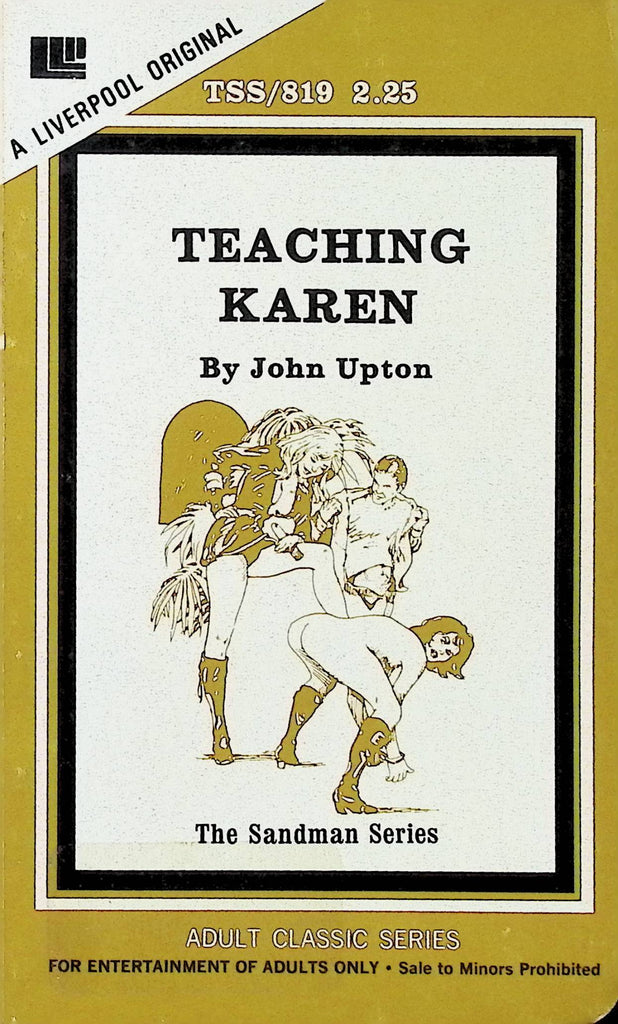 Teaching Karen by John Upton The Sandman Series TSS819 1975 Liverpool Library Press Adult Paperback Novel-091124AMP