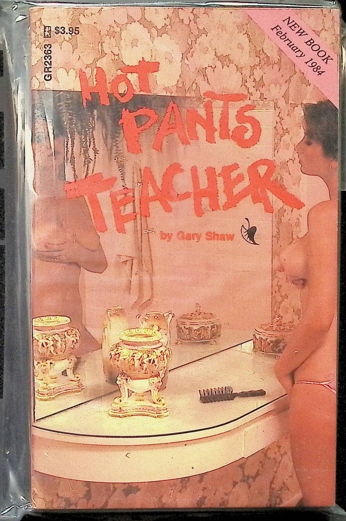 Hot Pants Teacher by Gary Shaw February 1984 GR2363 Greenleaf Adult Paperback Novel-073124AMP2