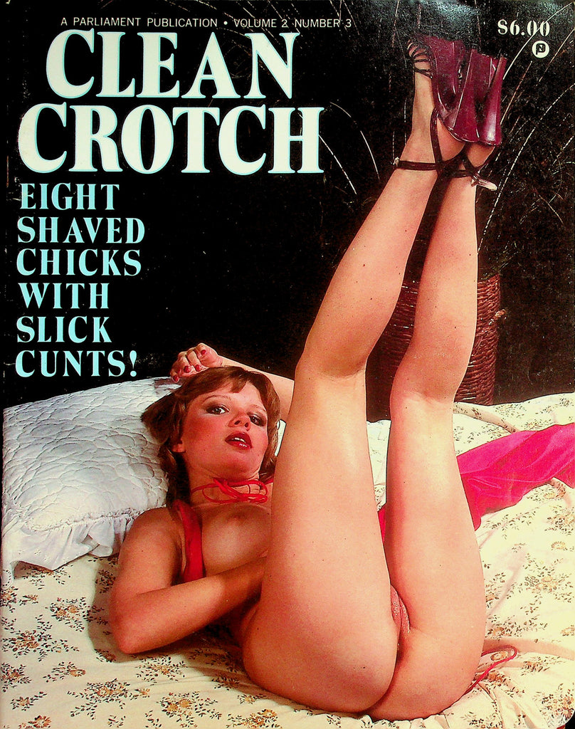 Clean Crotch Magazine   Slick Cunts!  vol.2 #3 1984  Parliament Publication    061226lmp-GSC