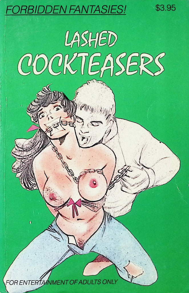 Lashed Cockteasers by Forbidden Fantasies FF-184 1989 Reprint Star Distributors Adult Novel-050724AMP