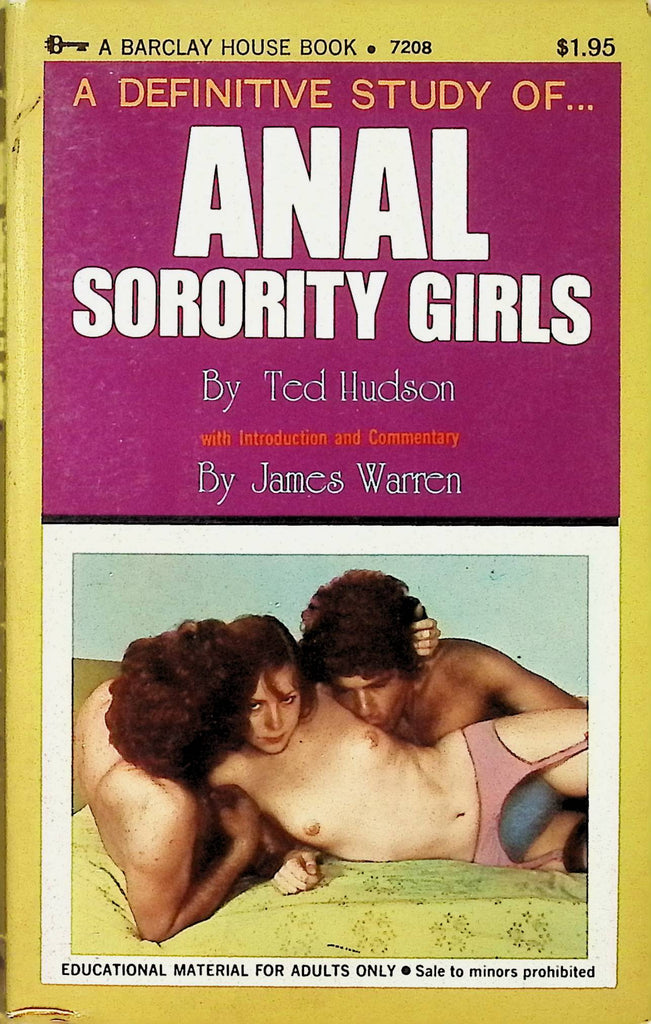 Anal Sorority Girls by Ted Hudson James Warren 7208 1971 Barclay House Book Adult Erotic Paperback Novel-052824AMP