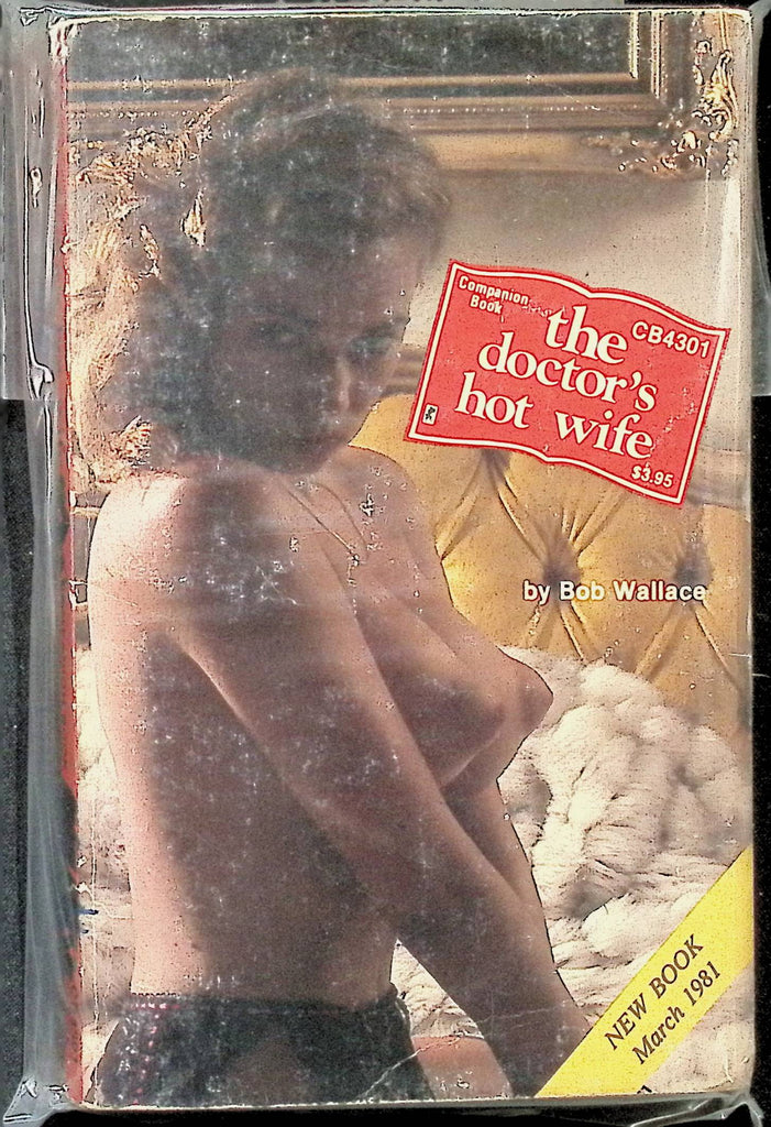 The Doctor's Hot Wife by Bob Wallace CB4301 1981 Companion Book Greenleaf Adult Paperback Novel-082924AMP