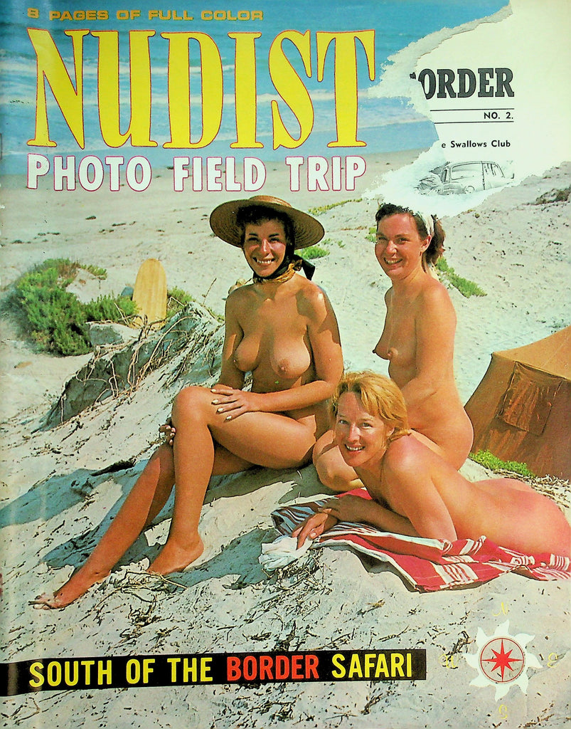 Nudist Photo Field Trip Magazine   South Of The Border Safari  vol. 1 #2  Summer 1962       090926lmp-GSC