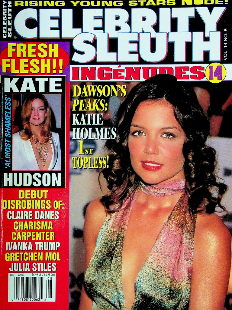 Celebrity Sleuth Magazine Ingenudes 14 Ft. Katie Homes & Kate Hudson Vol.14 No.8 031425RP