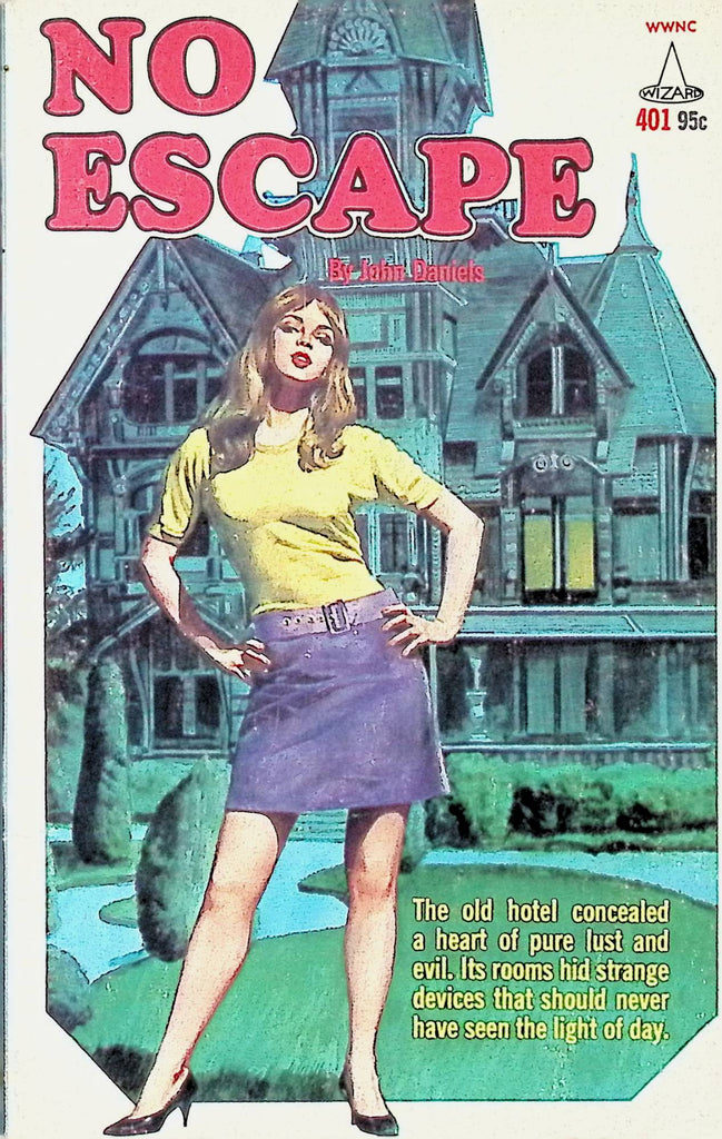 No Escape by John Daniels Wizard Books WWNC401 1967 Adult Erotic Paperback Novel-061324AMP
