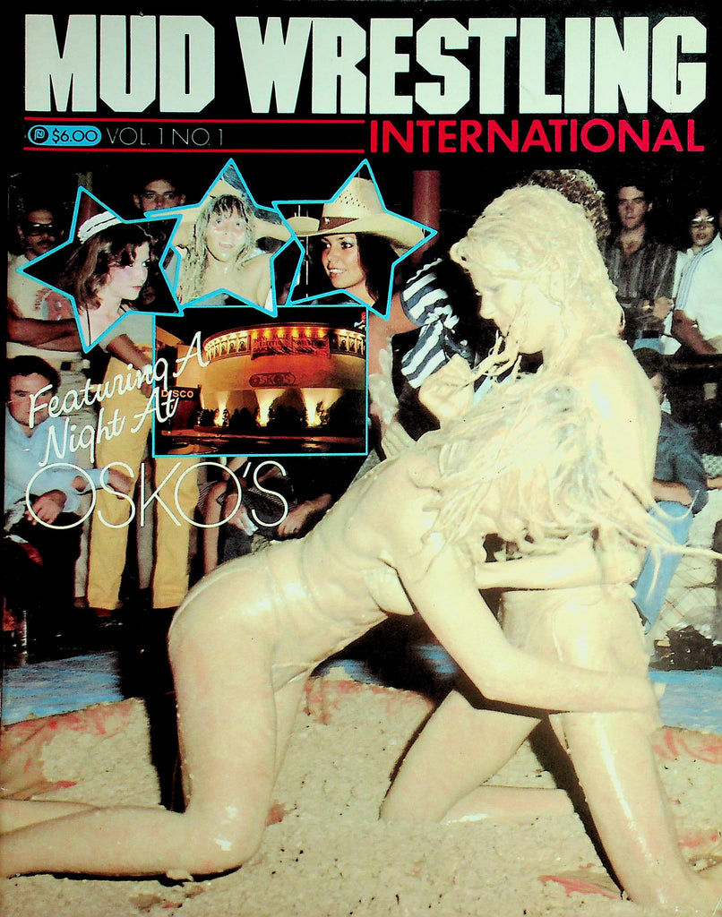 Mud Wrestling International Magazine  Featuring Night At Osko's  - Sweet, Sexy, Strong Gals!  vol.1 #1  1981     061226lmp-GSC