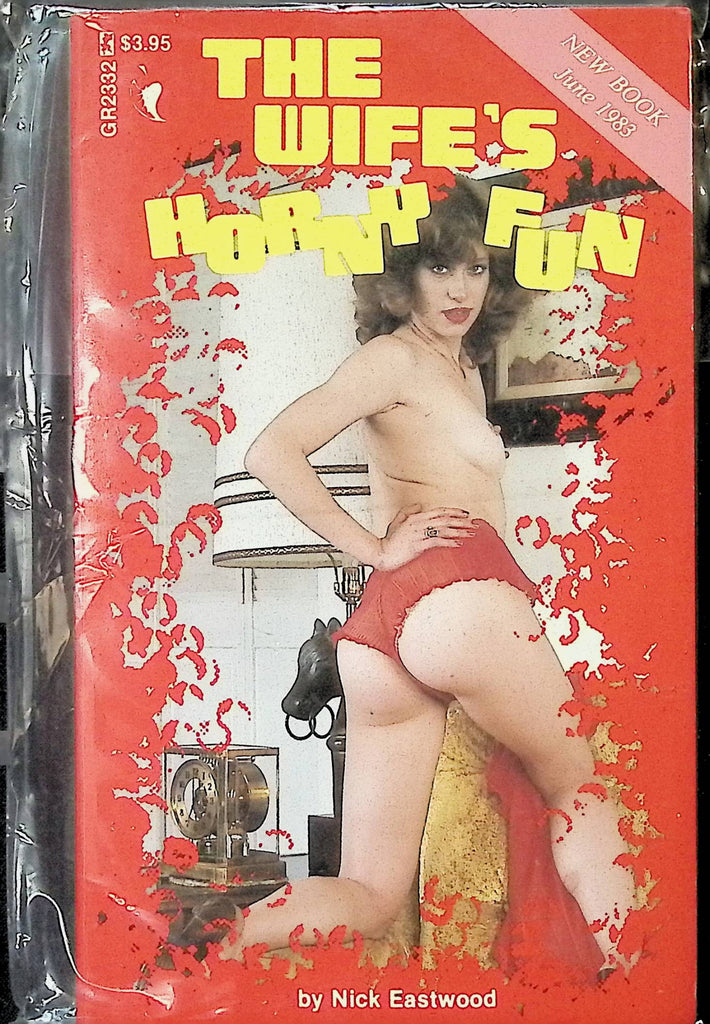 The Wife's Horny Fun GR2332 by Nick Eastwood June 1983 Greenleaf Adult Paperback Novel-080224AMP