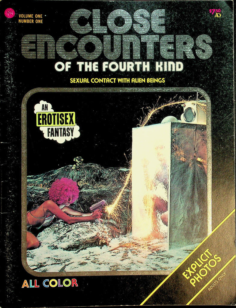 Close Encounters Of The Fourth Kind Magazine  Sexual Contact With Alien Beings  vol.1 #1  1978 Academy Press  091726lmp-GSC
