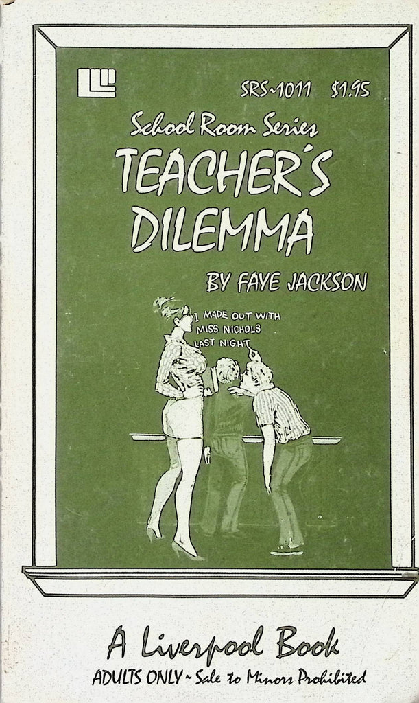 18+ Teacher's Dilemma by Faye Jackson SRS1011 1973 School Room Series Liverpool Adult Paperback Novel-091224AMP