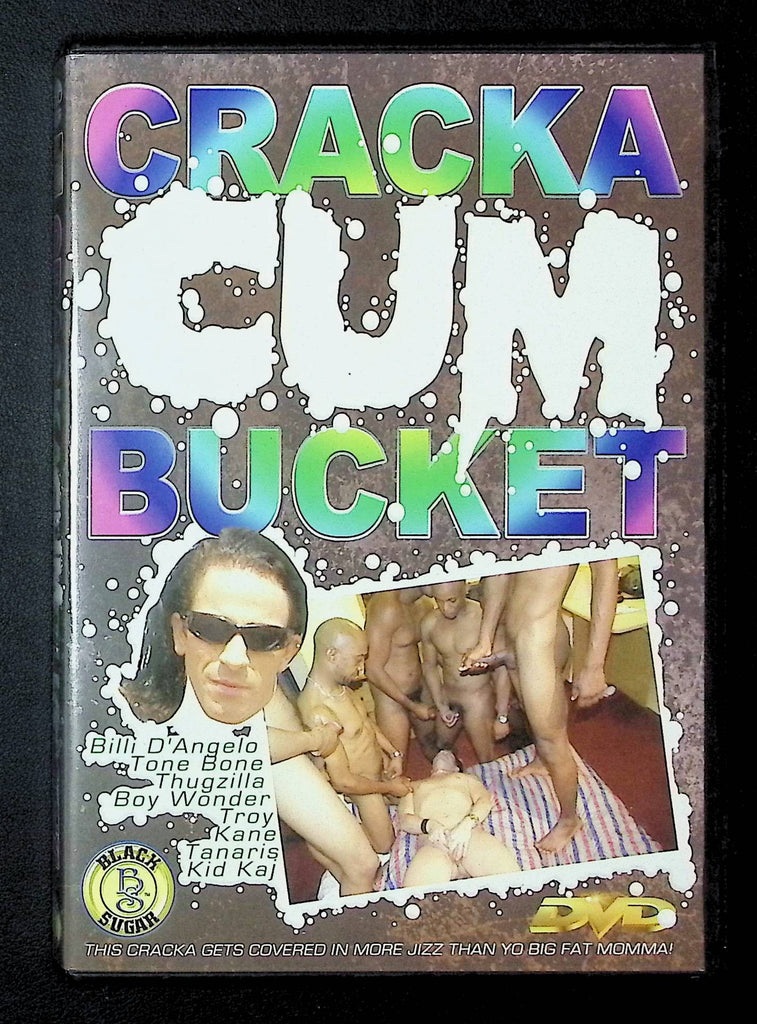 Cracka Cum Bucket Black Sugar Gay DVD 2007 Billi D'Angelo Tone Bone 012725DMDVD2