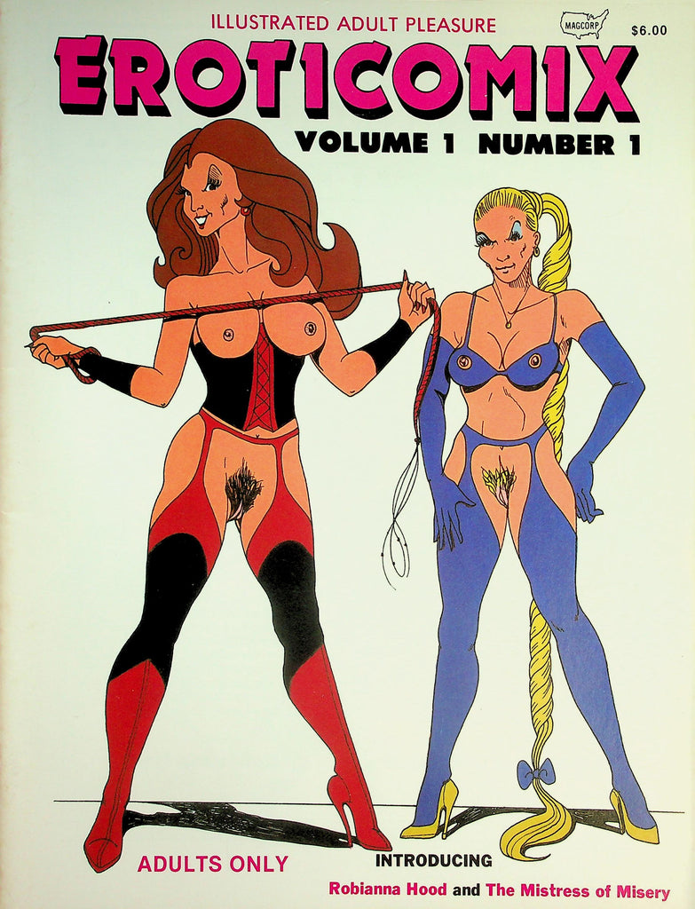 Eroticomix Illustrated Adult Pleasure Magazine  Robianna Hood & The Mistress Of Misery Vol.1 #1 1981  Magcorp  100626lmp-GSC