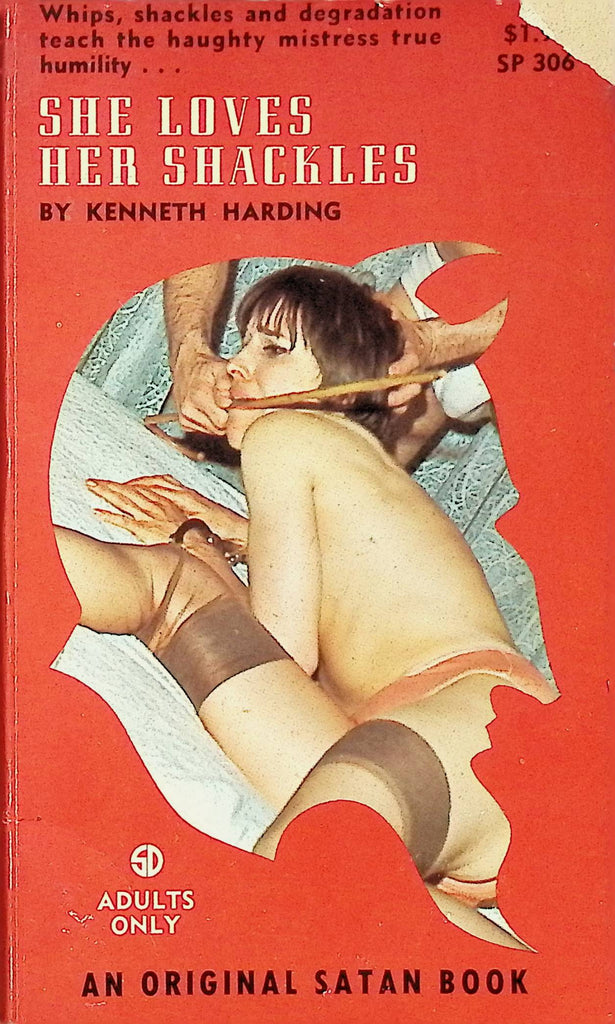 She Loves her Shackles by Kenneth Harding Original Satan Book SP306 1969 Adult Erotic Paperback Novel-053024AMP