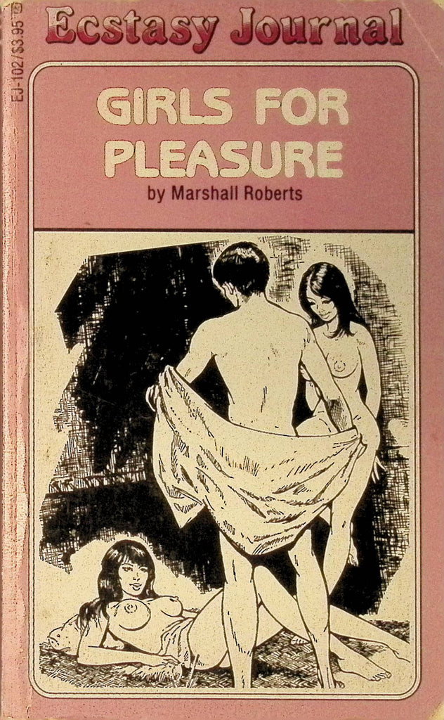 Girls for Pleasure by Marshall Roberts Ecstasy Journal EJ-102 1986 Adult Paperback Novel 082925AMP