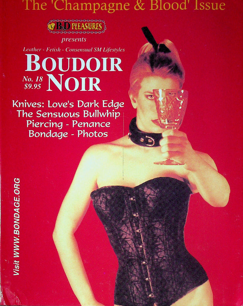 Boudoir Noir Magazine The Champagne & Blood Issue No.18 1999 121523RP