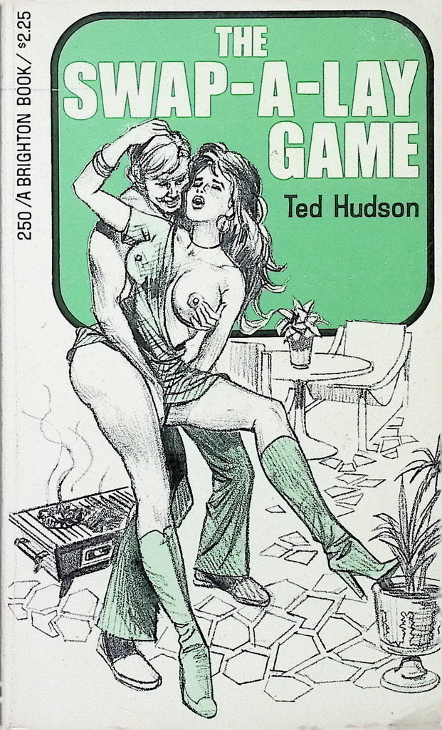 The Swap A Lay Game by Ted Hudson 250 1976 Brighton Book Adult Erotic Paperback Novel-060324AMP