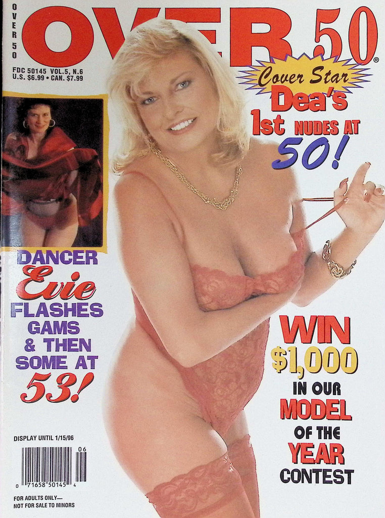 Over 50 Magazine 1996 Vol 5 #6 Dea's 1st Nudes at 50!  091426LLP